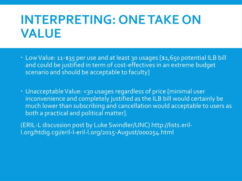 interpreting one take on value 1