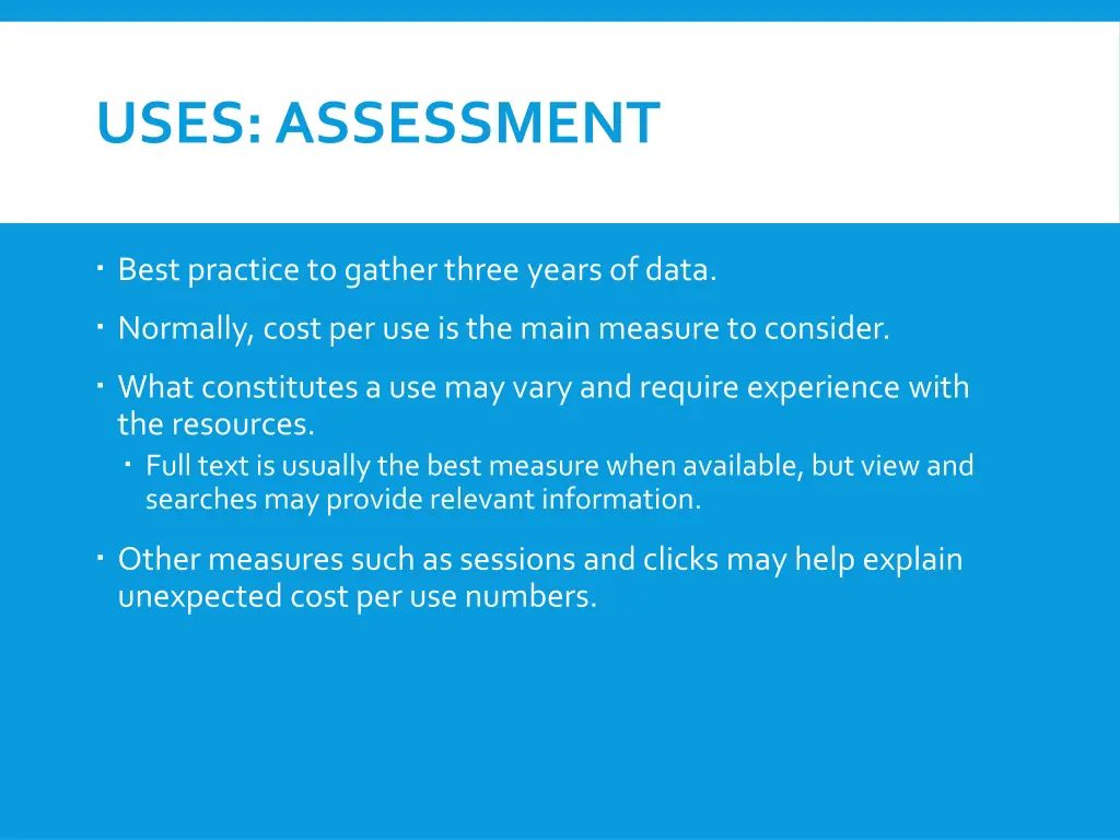 uses assessment