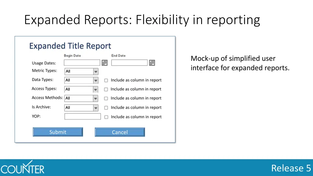 expanded reports flexibility in reporting