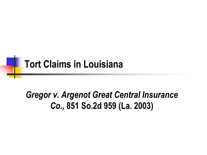 tort claims in louisiana