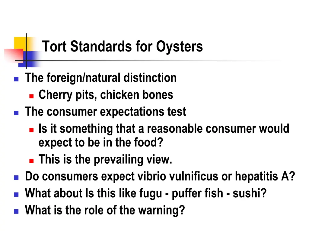 tort standards for oysters