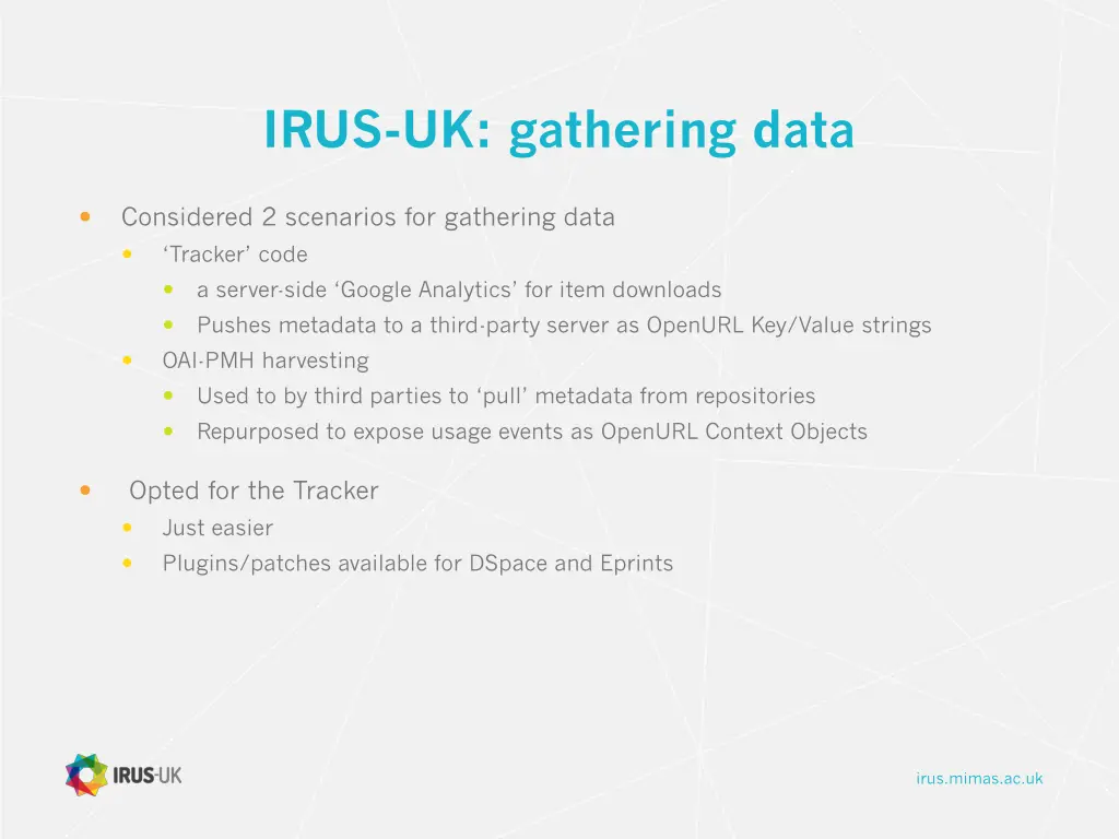 irus uk gathering data