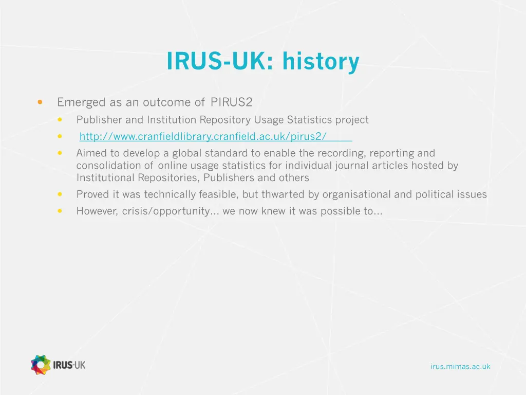 irus uk history