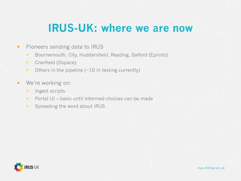 irus uk where we are now