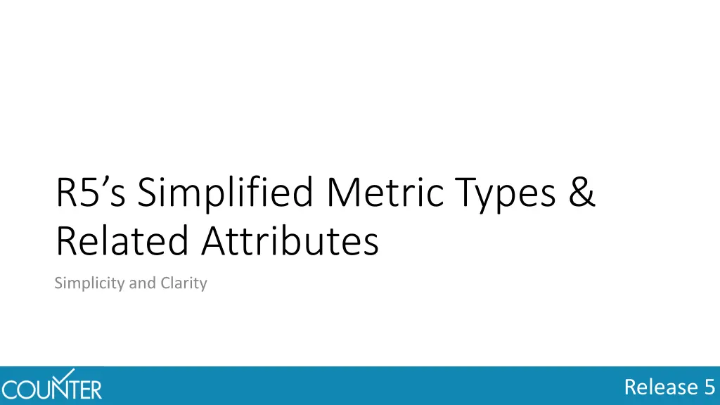 r5 s simplified metric types related attributes