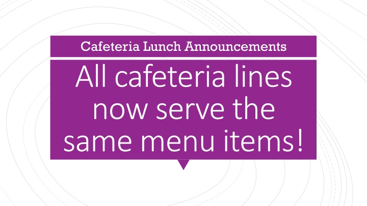 cafeteria lunch announcements