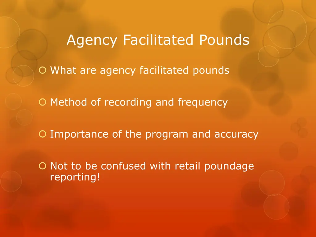 agency facilitated pounds