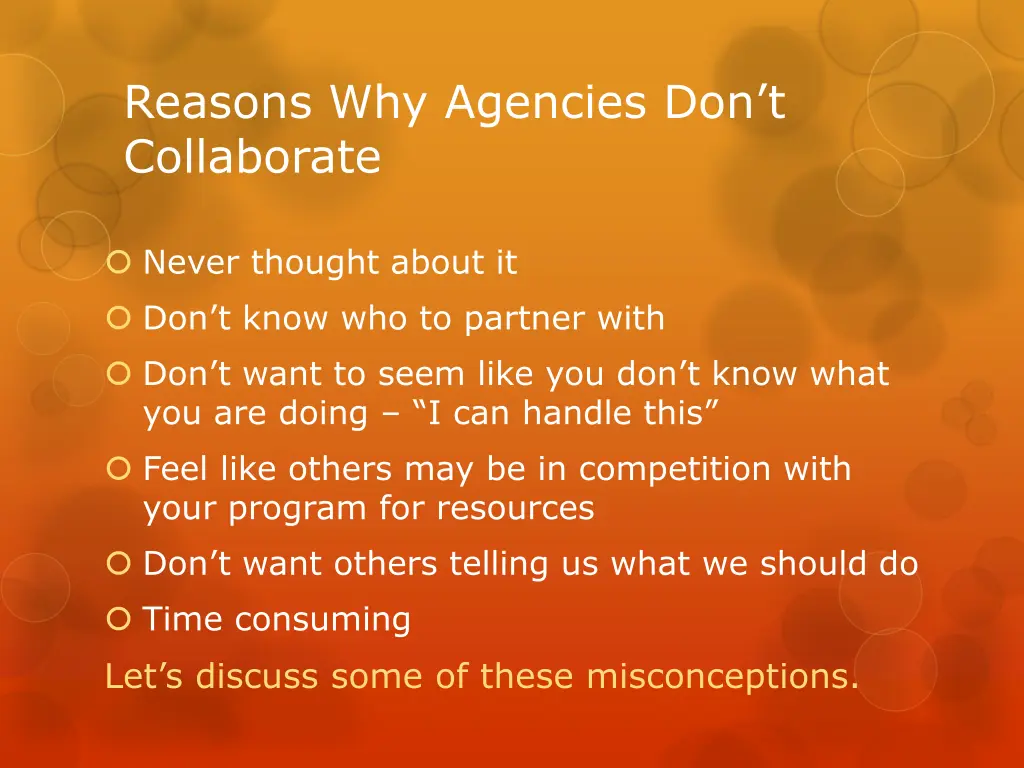 reasons why agencies don t collaborate