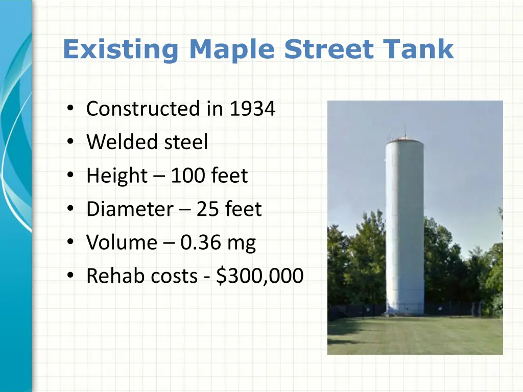 existing maple street tank