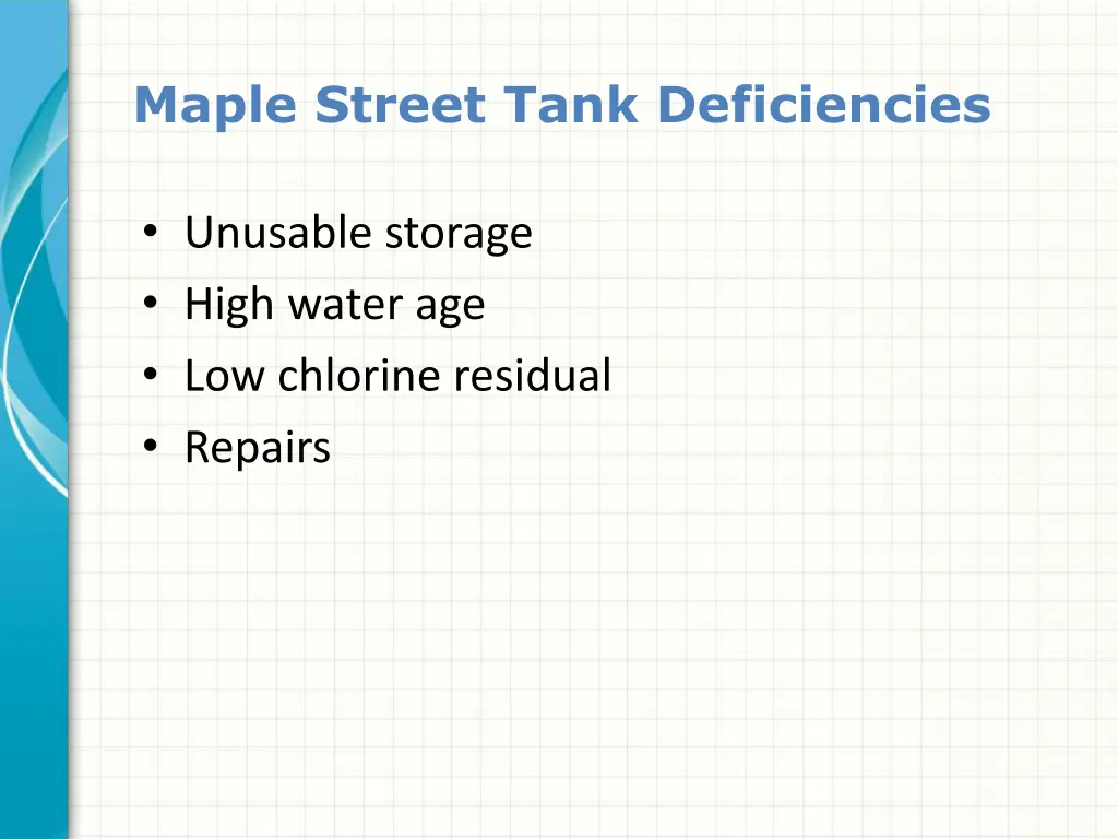 maple street tank deficiencies