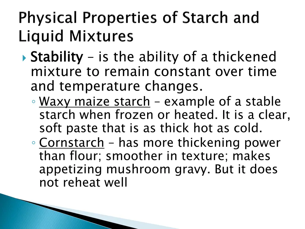 stability mixture to remain constant over time