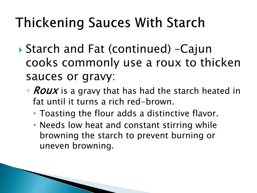 starch and fat continued cajun cooks commonly