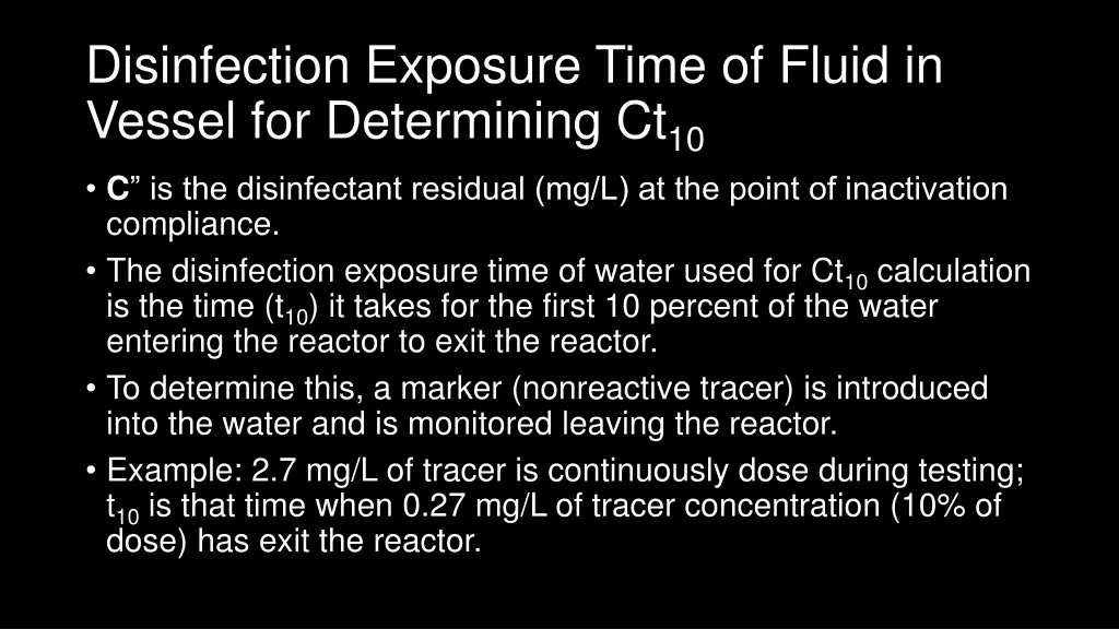 disinfection exposure time of fluid in vessel