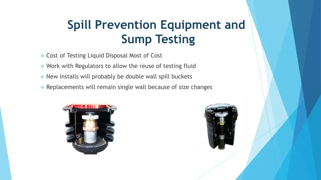 spill prevention equipment and sump testing