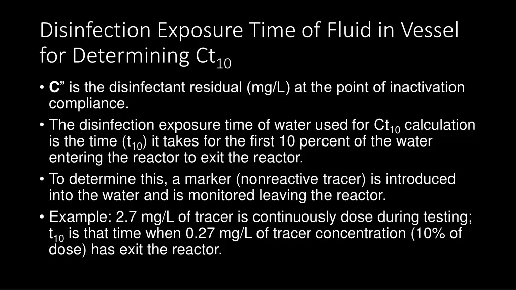 disinfection exposure time of fluid in vessel