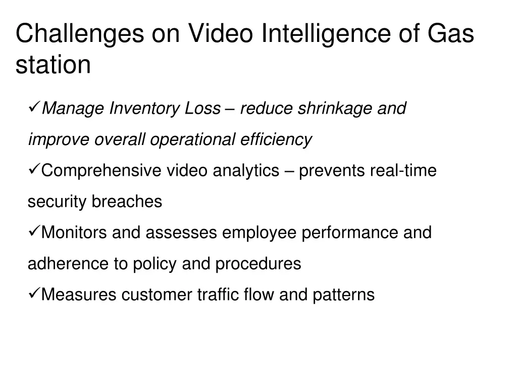 challenges on video intelligence of gas station