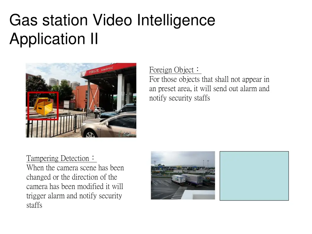 gas station video intelligence application ii