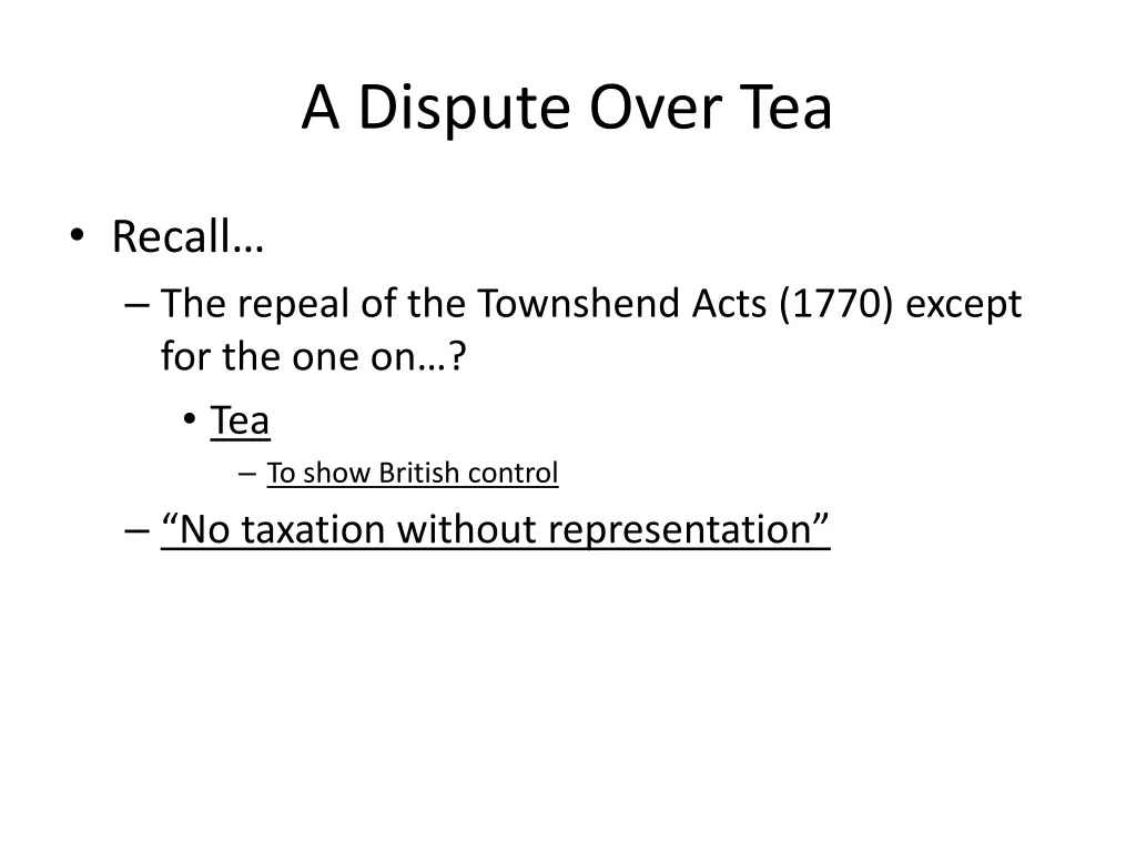 a dispute over tea