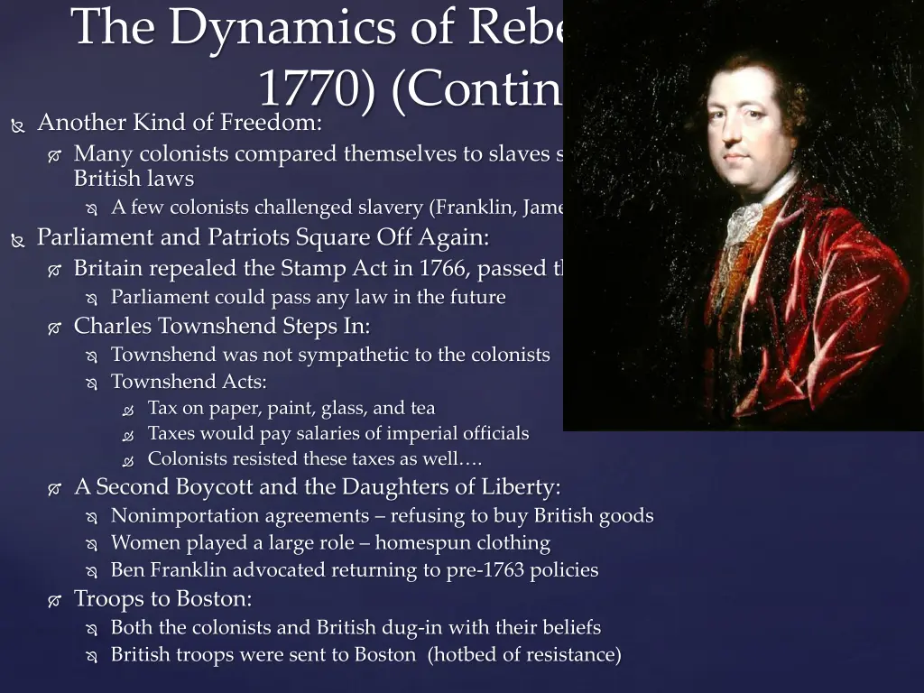 the dynamics of rebellion 1765 1770 continued