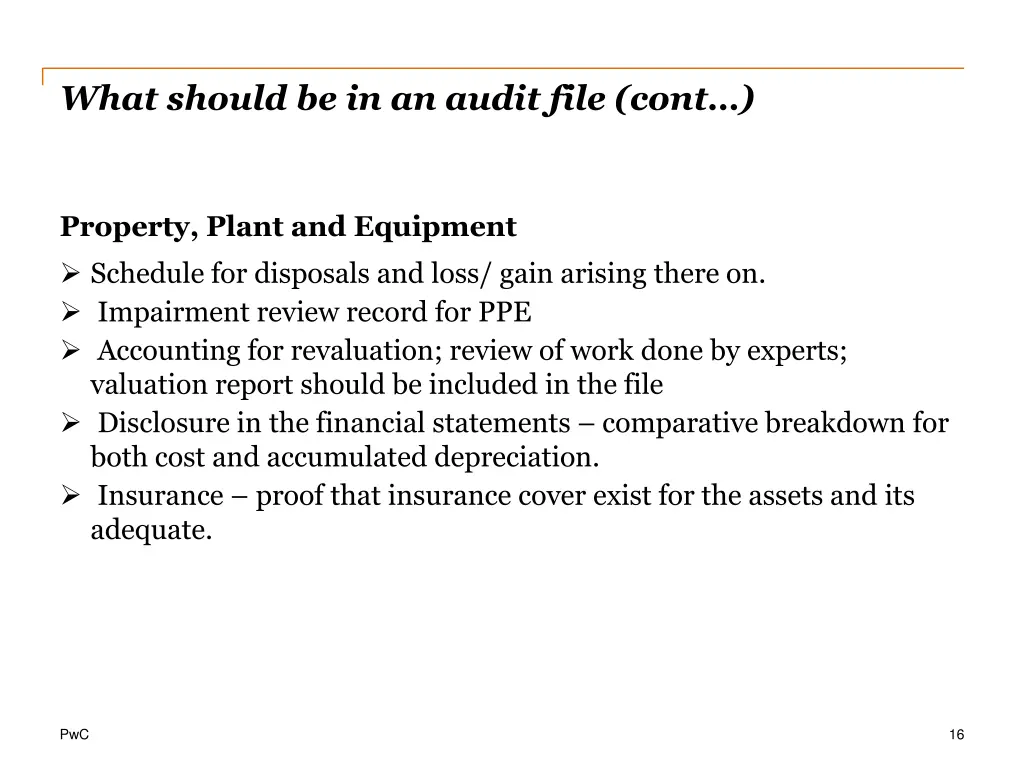 what should be in an audit file cont 2