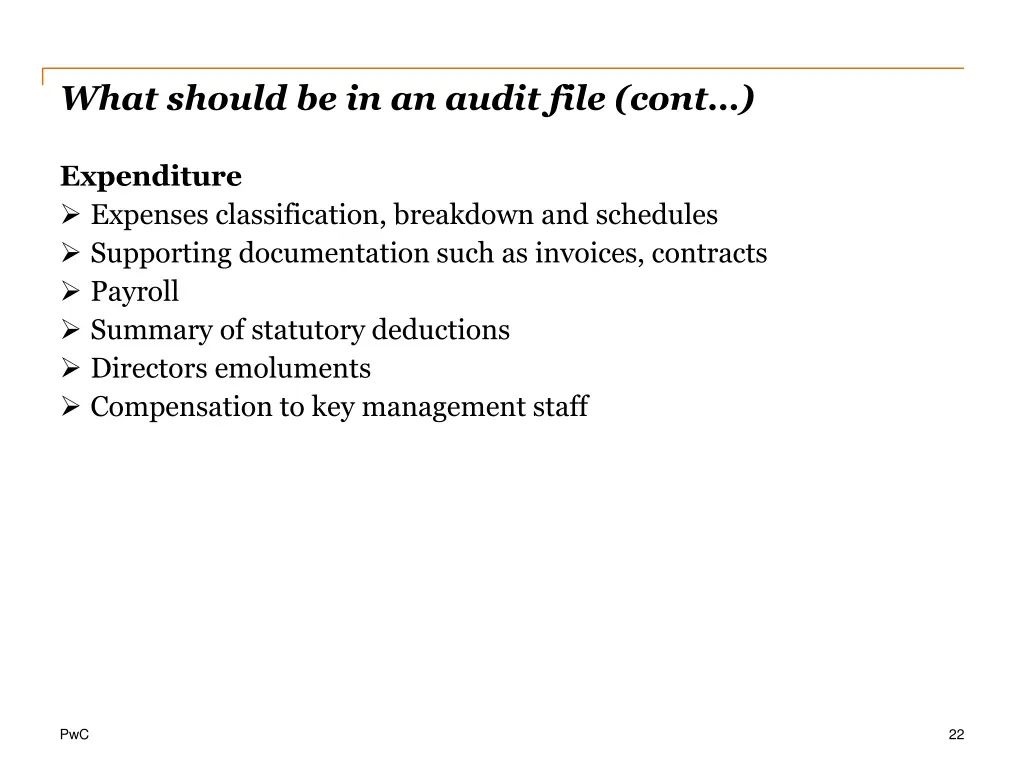 what should be in an audit file cont 8