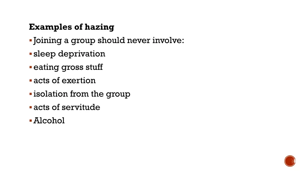 examples of hazing joining a group should never