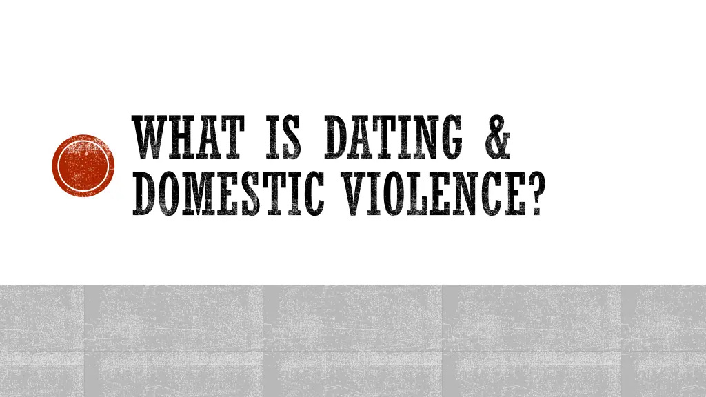 what is dating domestic violence