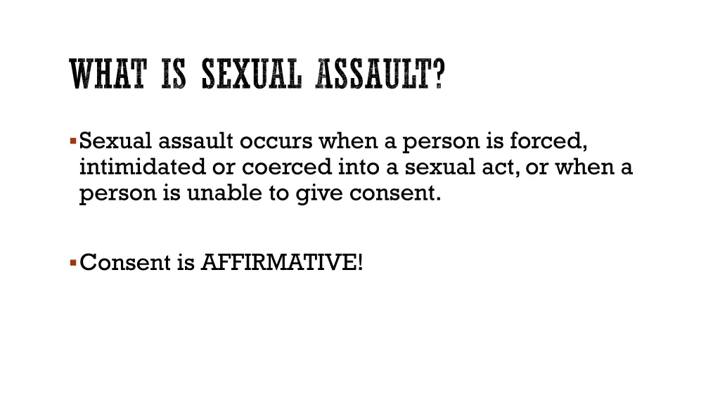 what is sexual assault 1