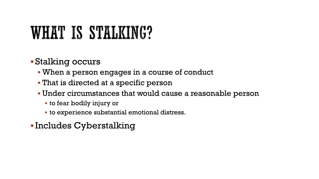 what is stalking 1