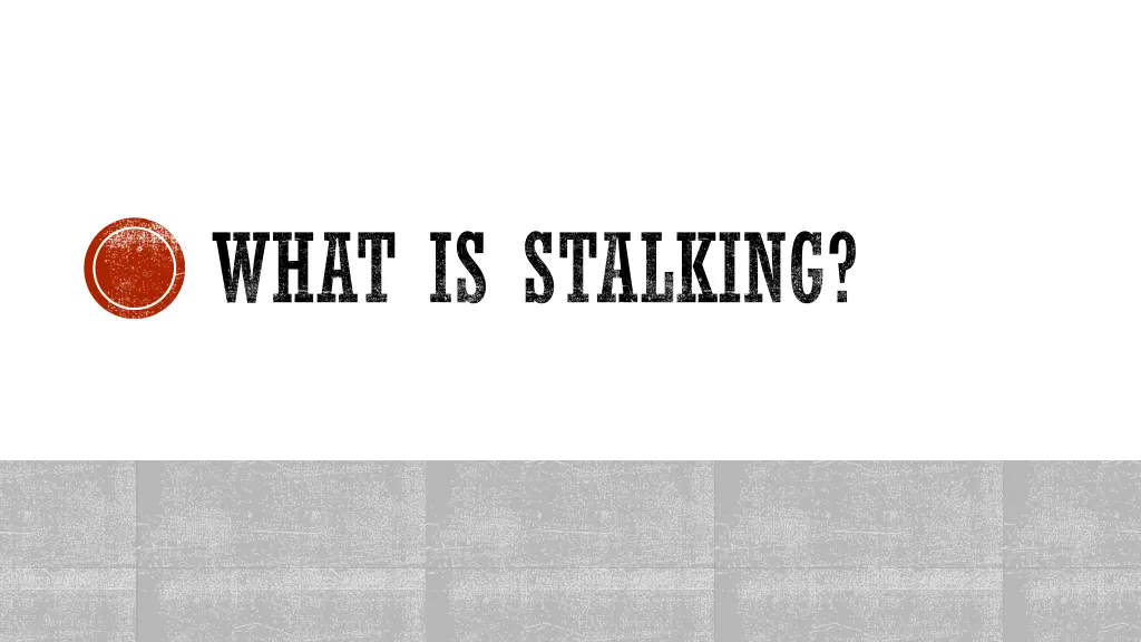 what is stalking