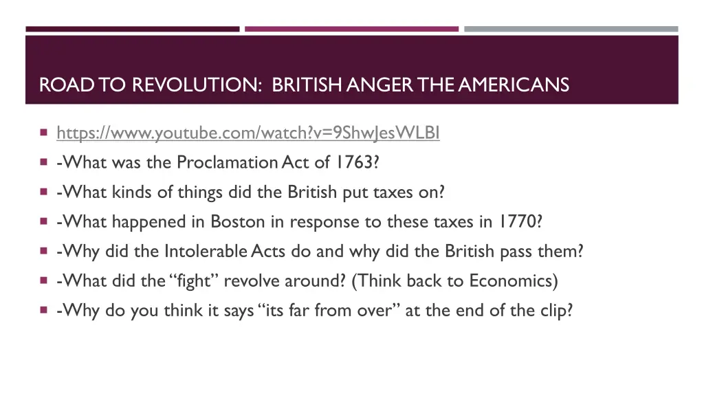 road to revolution british anger the americans