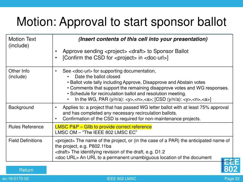 motion approval to start sponsor ballot