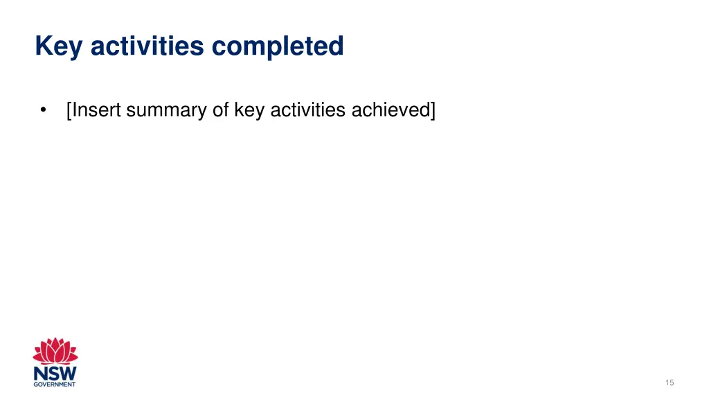 key activities completed