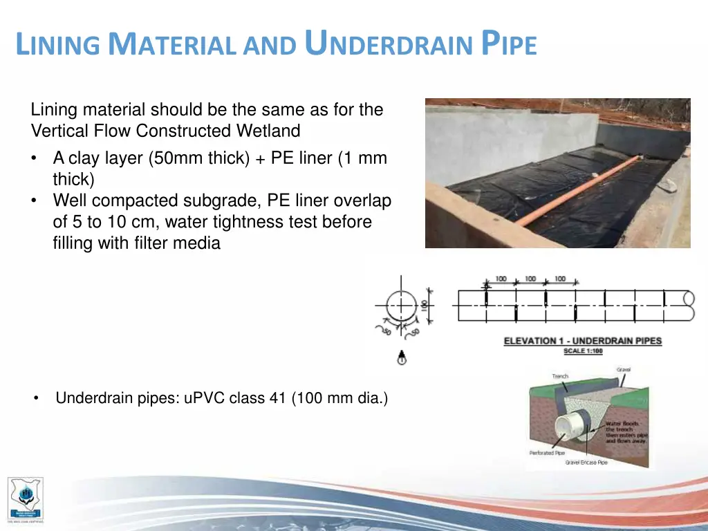 l ining m aterial and u nderdrain p ipe