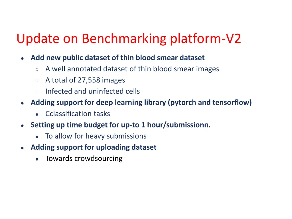 update on benchmarking platform v2