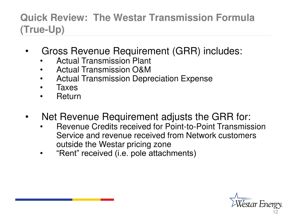 quick review the westar transmission formula true