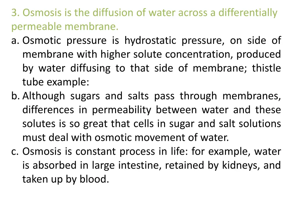 3 osmosis is the diffusion of water across