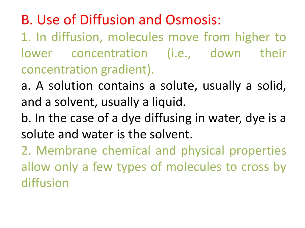 b use of diffusion and osmosis 1 in diffusion