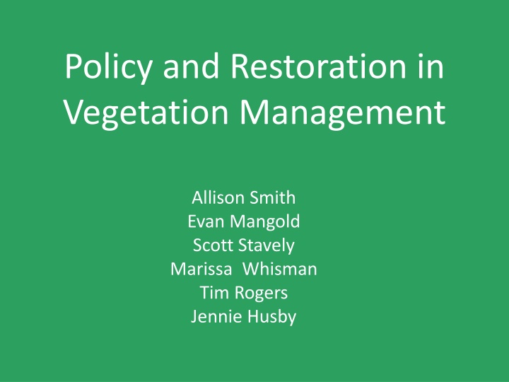 policy and restoration in vegetation management