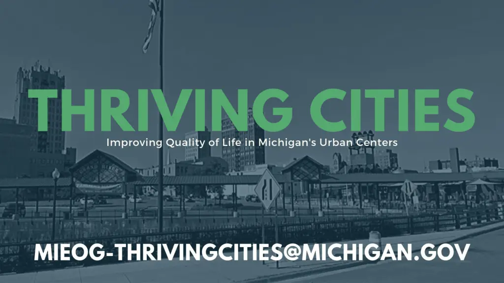 email mieog thrivingcities@michigan gov