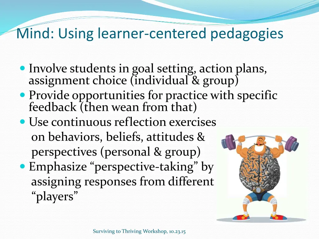 mind using learner centered pedagogies