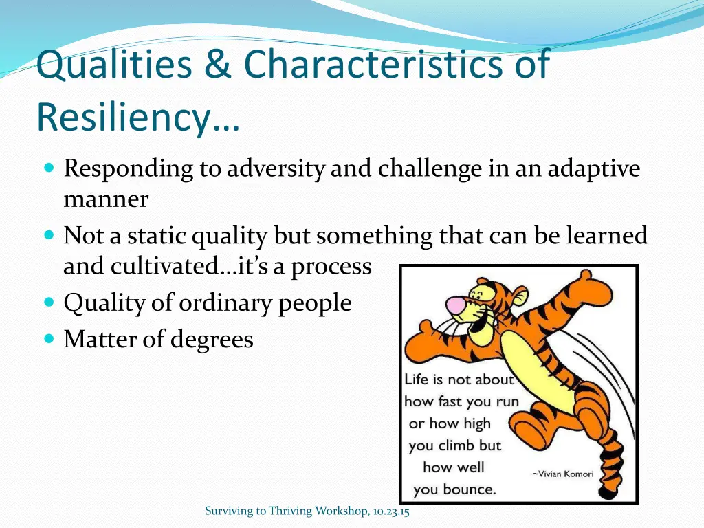 qualities characteristics of resiliency