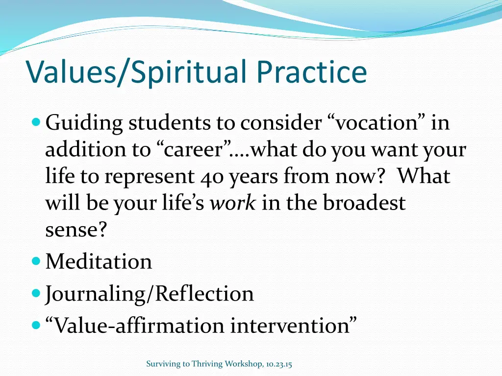 values spiritual practice