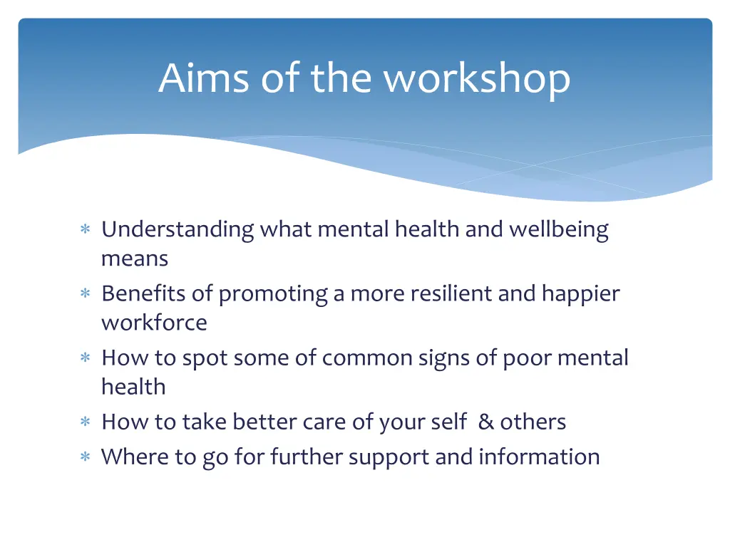 aims of the workshop