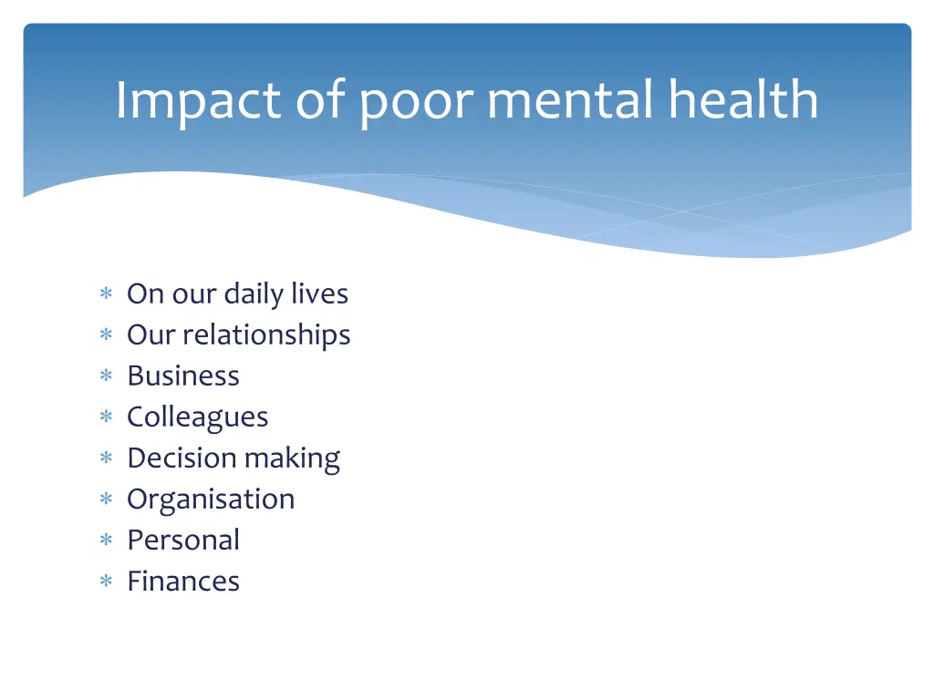 impact of poor mental health