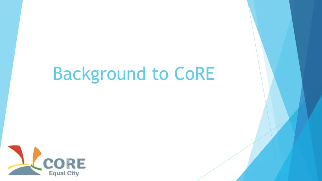 background to core