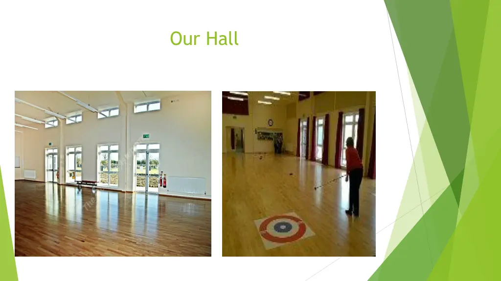 our hall