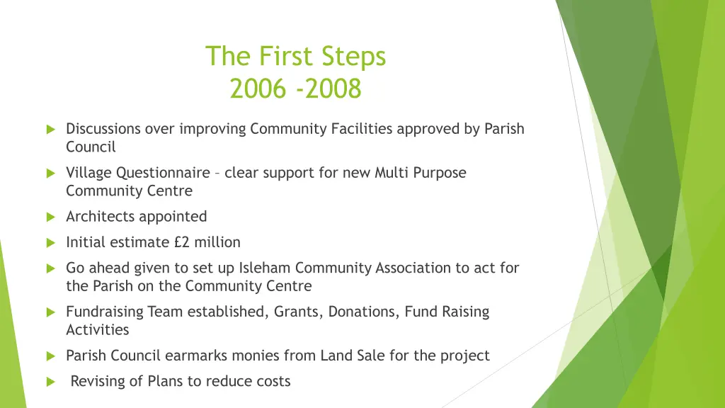 the first steps 2006 2008