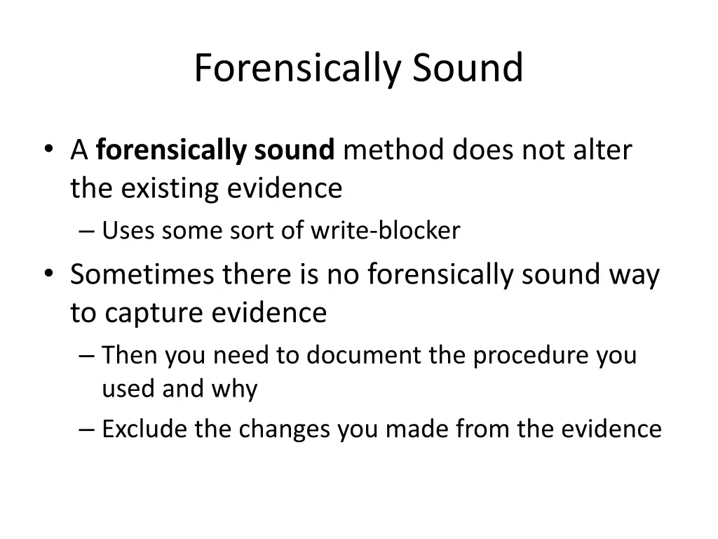 forensically sound