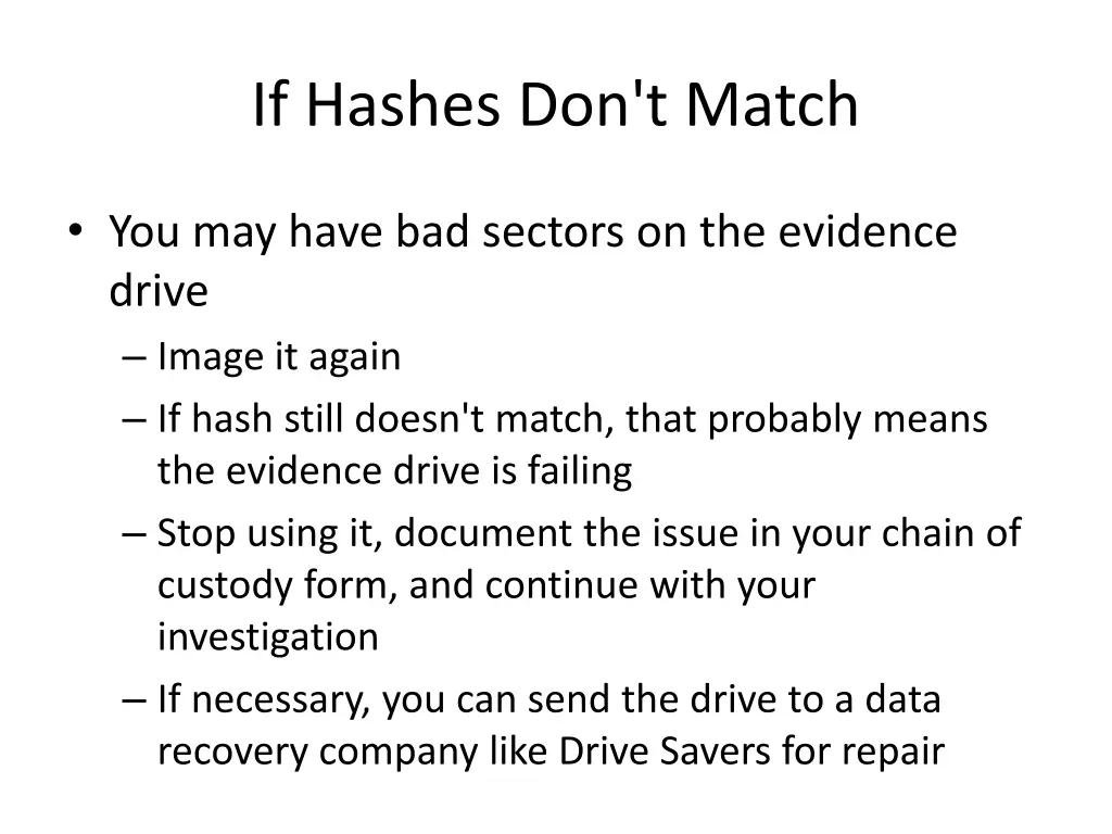 if hashes don t match